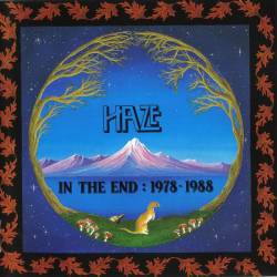 Haze (UK) : In the End : 1978-1988